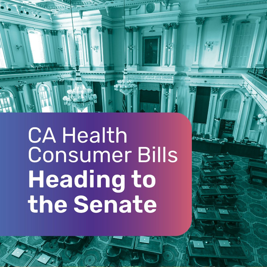Major Bills to Expand Health Care Access and Lower Costs Pass CA Assembly